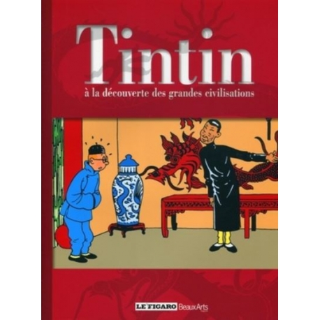 Tintin à la découverte des grandes civilisations